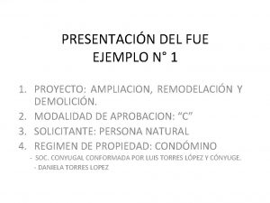 PRESENTACIN DEL FUE EJEMPLO N 1 1 PROYECTO