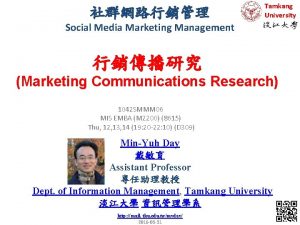 Tamkang University Social Media Marketing Management Marketing Communications