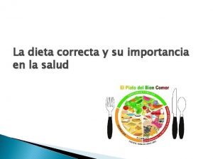 La dieta correcta y su importancia