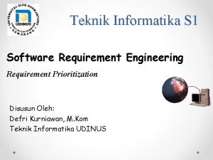 Teknik Informatika S 1 Software Requirement Engineering Requirement