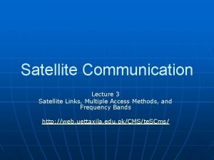 Satellite communication Satellite communication