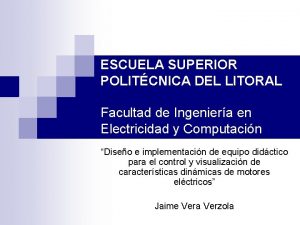 ESCUELA SUPERIOR POLITCNICA DEL LITORAL Facultad de Ingeniera