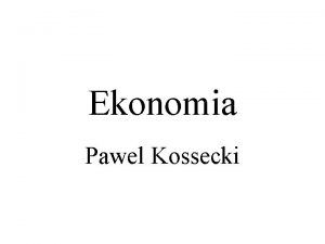 Ekonomia Pawel Kossecki Literatura D Begg S Fischer