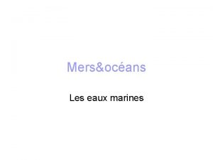 Mersocans Les eaux marines Proprits de leau de