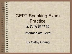 Gept intermediate speaking questions