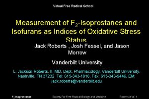 Virtual Free Radical School Measurement of F 2