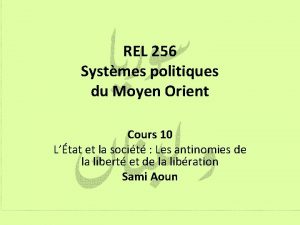 REL 256 Systmes politiques du Moyen Orient Cours