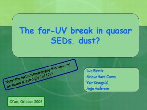 The farUV break in quasar SEDs dust can