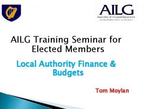 AILG Training Seminar for Elected Members Local Authority