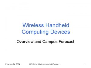 Wireless handheld devices and services