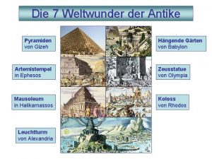 Die 7 Weltwunder Antike Pyramiden von Gizeh Hngende