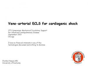 Venoarterial ECLS for cardiogenic shock STS Symposium Mechanical