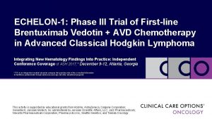 ECHELON1 Phase III Trial of Firstline Brentuximab Vedotin