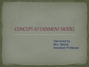 Bruner's concept attainment model