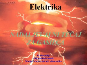 31 10 2020 Elektrika 1 NADALJEVALNI TEAJ ZA