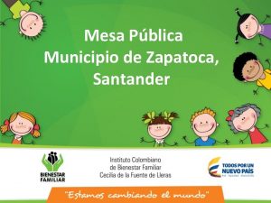 Mesa Pblica Municipio de Zapatoca Santander ICBF Regional