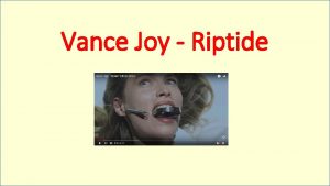 Vance joy riptide meaning