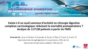 Existetil un seuil commun dactivit en chirurgie digestive