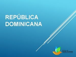 REPBLICA DOMINICANA CONSUMO DE SAO Repblica Dominicana Consumo