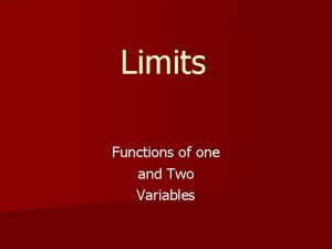 Limits of two variables Limits of two variables