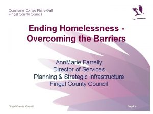 Comhairle Contae Fhine Gall Fingal County Council Ending