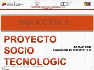 PROGRAMA NACIONAL DE FORMACIN EN INFORMTICA INDUCCION A