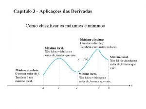 Captulo 3 Aplicaes das Derivadas Como classificar os