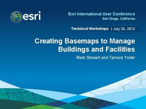 Esri International User Conference San Diego California Technical