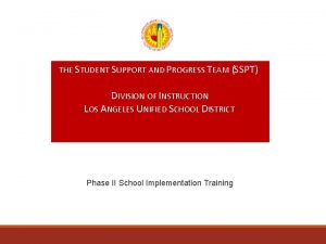 Sspt meaning lausd