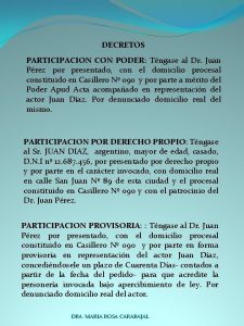 DECRETOS PARTICIPACION CON PODER Tngase al Dr Juan