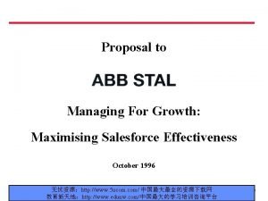 Proposal to Managing For Growth Maximising Salesforce Effectiveness