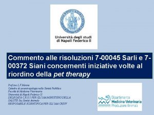 Commento alle risoluzioni 7 00045 Sarli e 700372