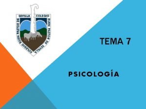 TEMA 7 PSICOLOGA Unidad 12 La sexualidad humana