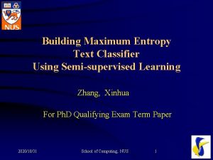 Building Maximum Entropy Text Classifier Using Semisupervised Learning