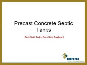 Precast Concrete Septic Tanks Rock Solid Tanks Rock