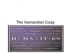 Essay about humanities