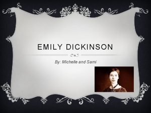 Emily dickinson adulthood