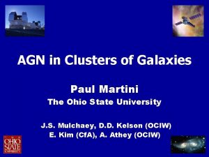 AGN in Clusters of Galaxies Paul Martini The