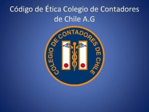 Cdigo de tica Colegio de Contadores de Chile