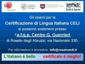 Gli esami per la Certificazione di Lingua Italiana