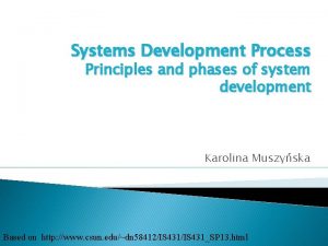 Principles of system development
