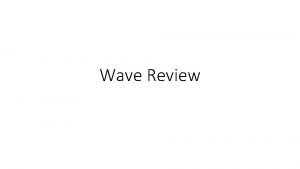 What is wave motion