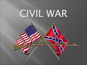 CIVIL WAR Review Election of 1860 Secession 1