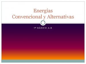 Energas Convencional y Alternativas 7 BSICO AB Energa