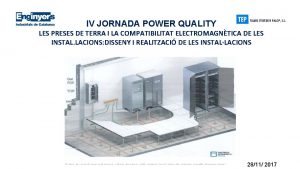 IV JORNADA POWER QUALITY LES PRESES DE TERRA