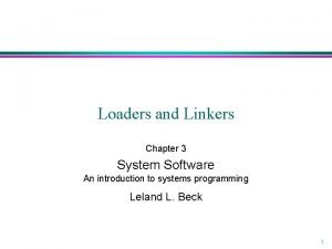 Loader design options in system software