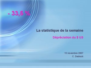 33 5 La statistique de la semaine Dprciation