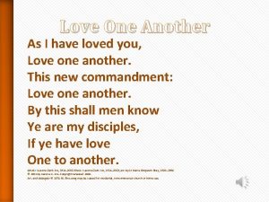 Love your neighbor as i have loved you