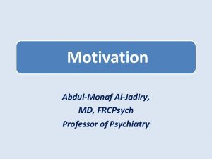 Incentive theory of motivation
