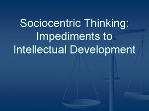 What is sociocentric thinking